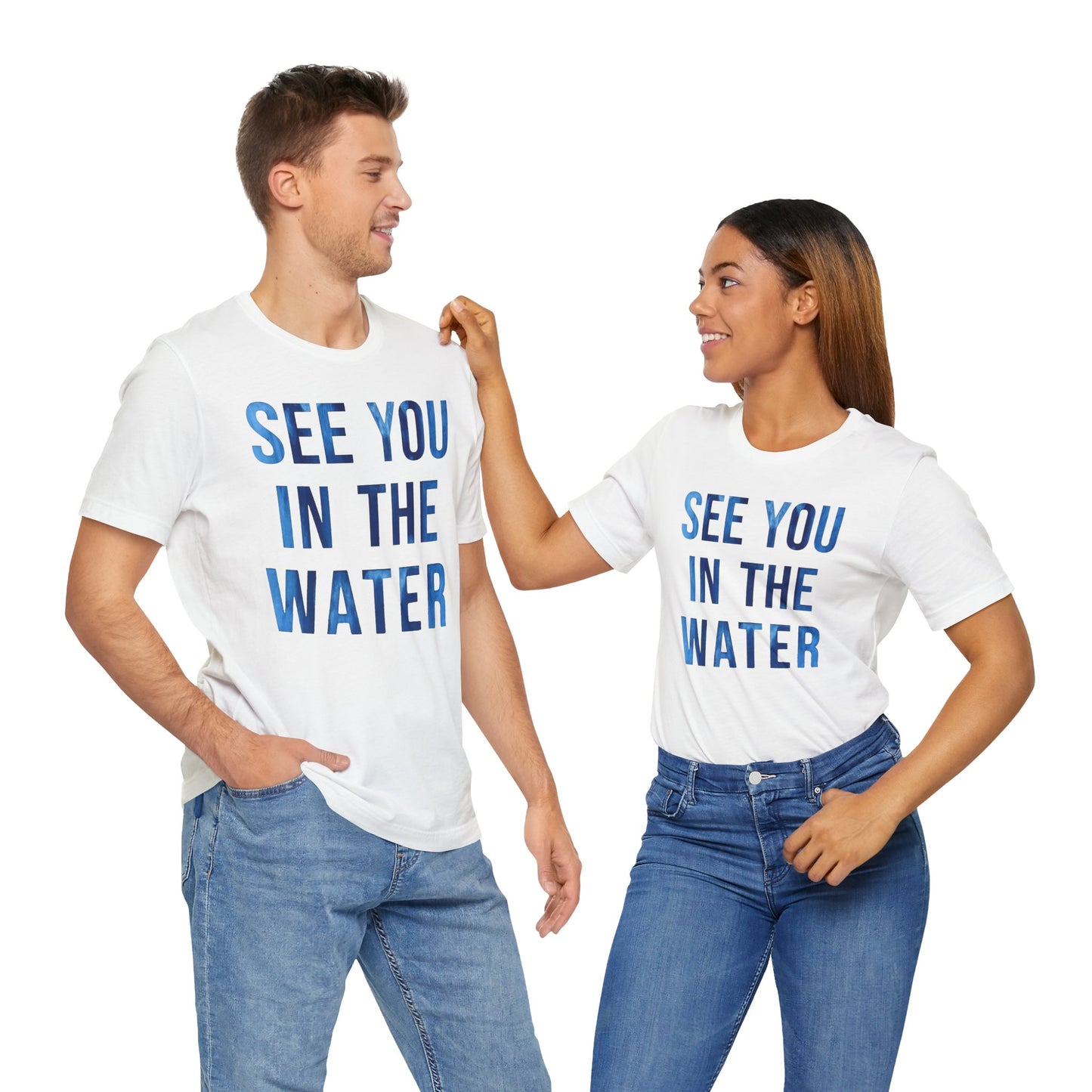 See You In The Water - Unisex Short Sleeve Tee