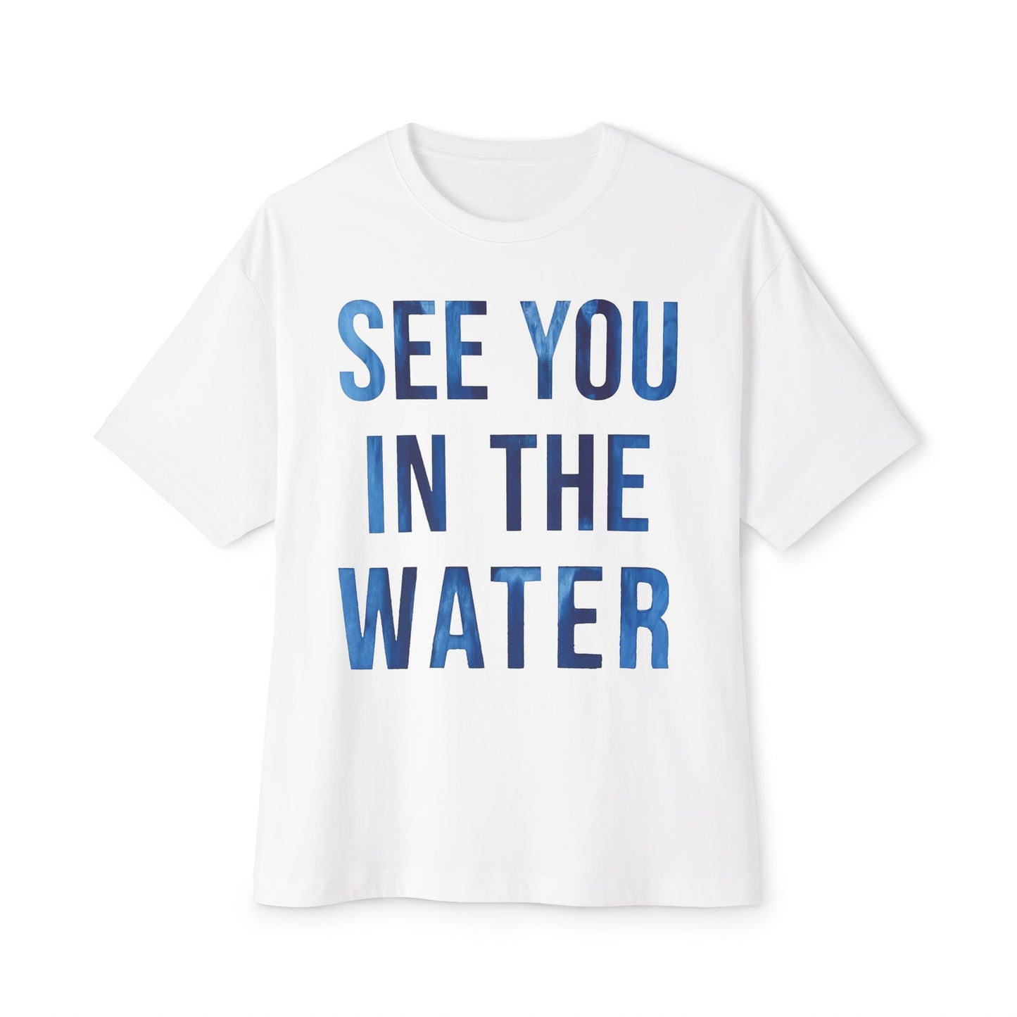 See You in the Water - Unisex Tee