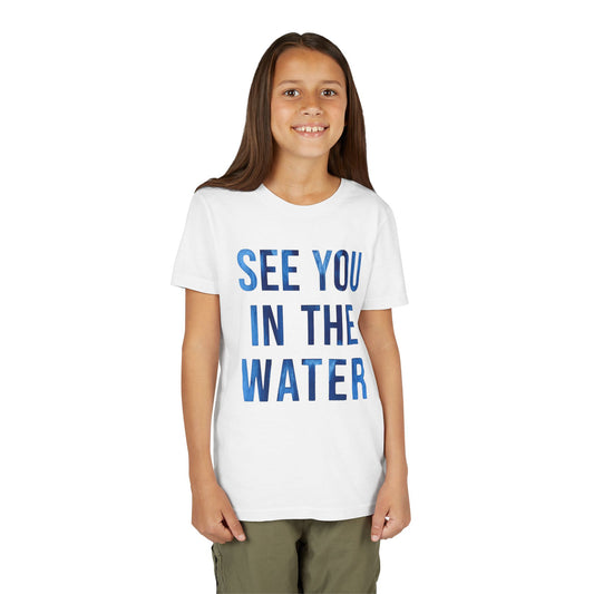See You in the Water - Youth Tee